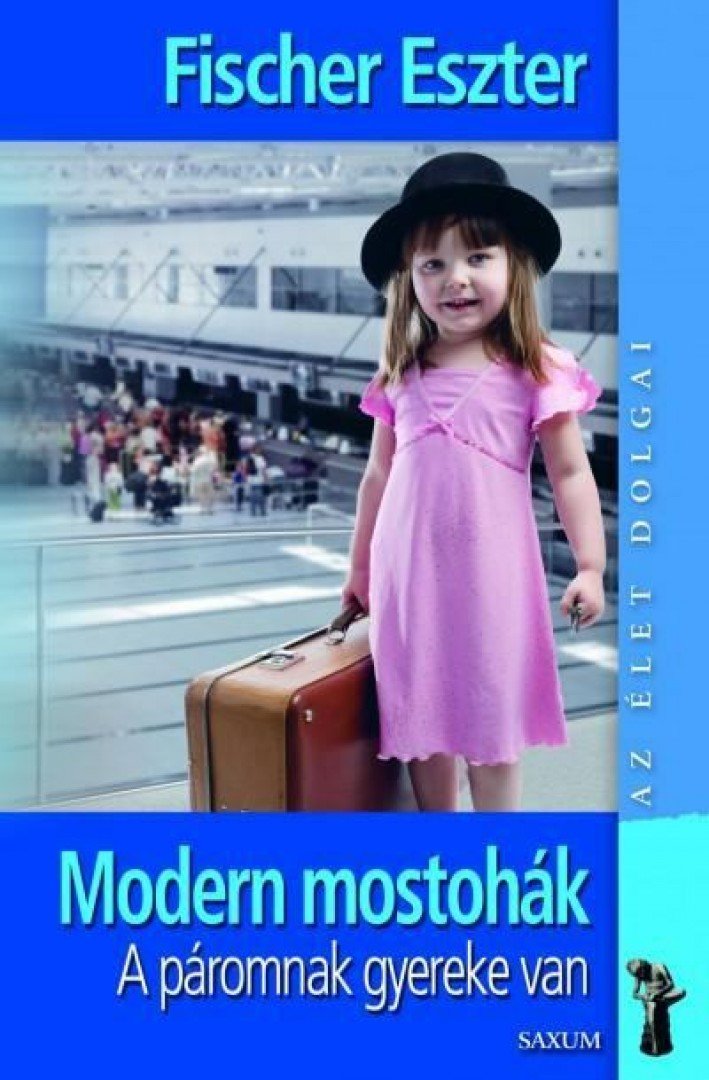 Fischer Eszter - Modern mostohák [antikvár]