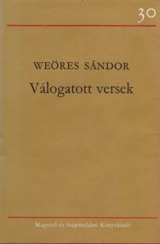 WEÖRES SÁNDOR - Válogatott versek - Weöres Sándor [antikvár]