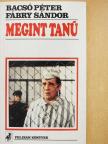 Bacsó Péter - Megint tanú (dedikált példány) [antikvár]