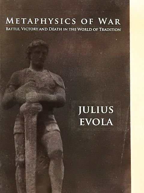 Julius Evola - Metaphysics of War [antikvár]