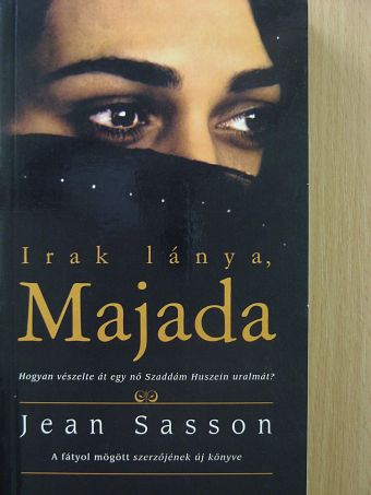 Jean Sasson - Irak lánya, Majada [antikvár]