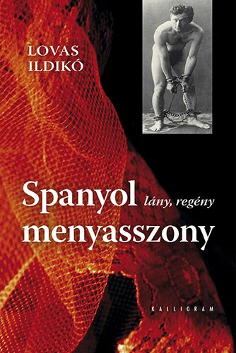 LOVAS ILDIKÓ - Spanyol menyasszony [eKönyv: epub, mobi]