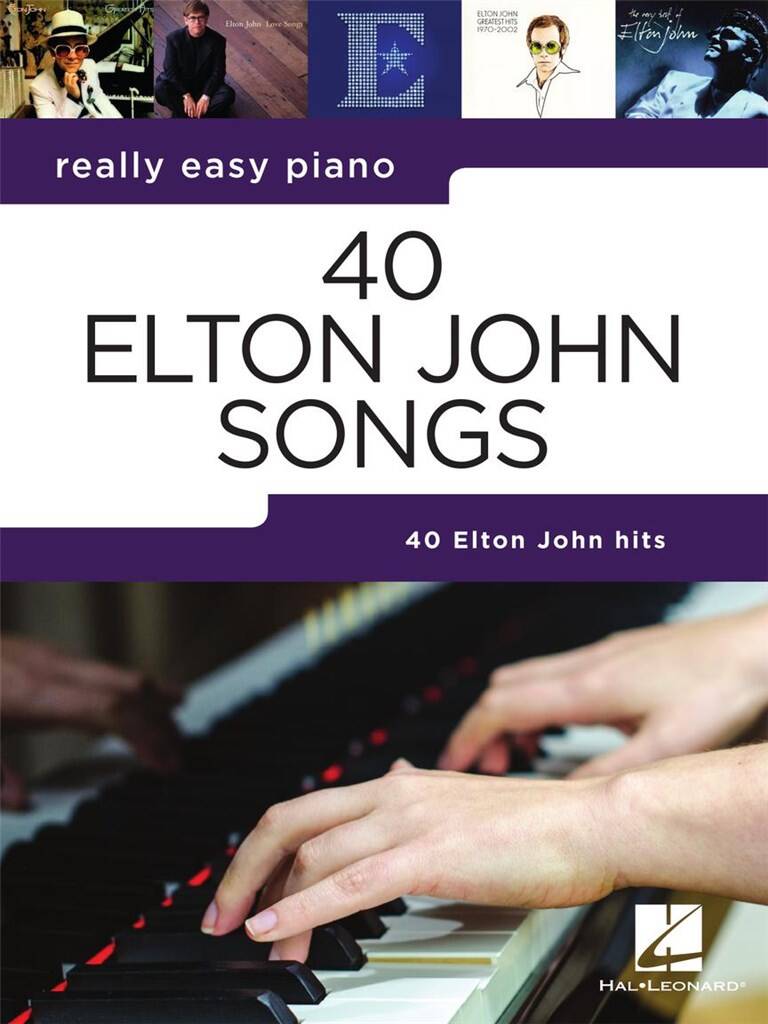 John, Elton - 40 ELTON JOHN SONGS. REALLY EASY PIANO