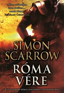 Simon Scarrow - Róma vére [eKönyv: epub, mobi]