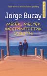 Jorge BUCAY - Mesék, melyek megtanítottak szeretni