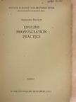 Stephanides Károlyné - English Pronunciation Practice [antikvár]