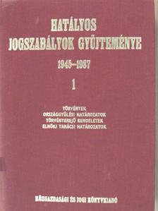 Dr. Baranyai János - Hatályos jogszabályok gyűjteménye 1945-1987. 1. (töredék) [antikvár]