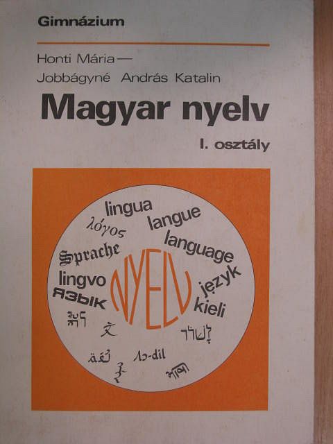 Honti Mária - Magyar nyelv I. [antikvár]