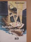 Ronald Erskin - Aufruhr am Südpol [antikvár]