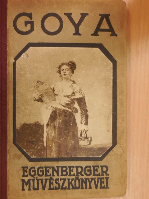 Meller Simon - Goya [antikvár]