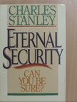 Charles Stanley - Eternal Security [antikvár]