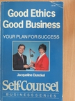 Jacqueline Dunckel - Good Ethics - Good Business [antikvár]