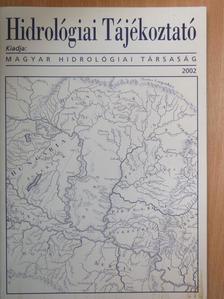 Baross Károly - Hidrológiai Tájékoztató 2002. [antikvár]