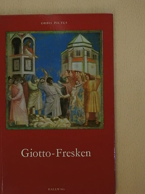 Walter Euler - Giotto-Fresken [antikvár]