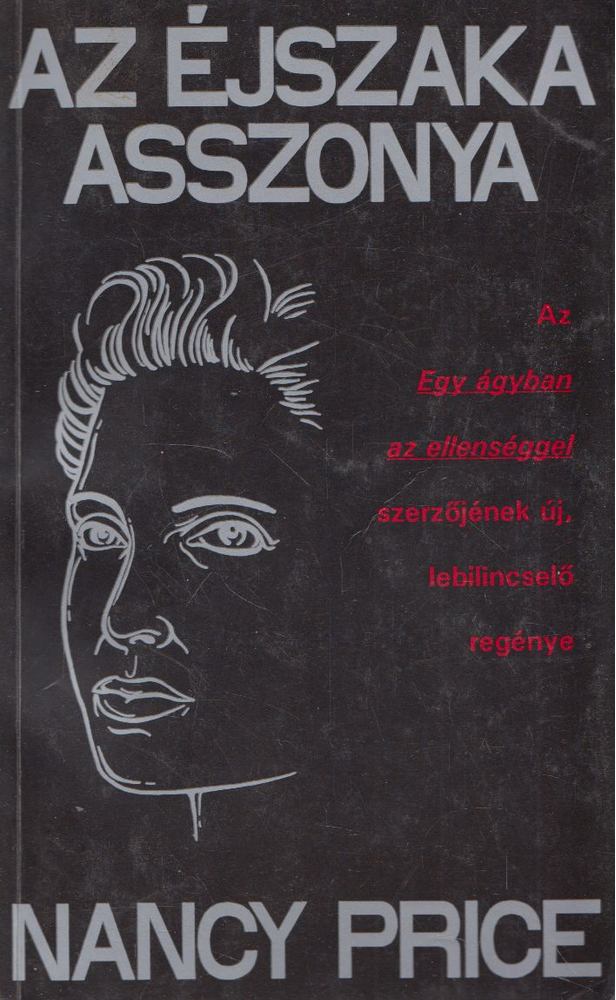 Price, Nancy - Az éjszaka asszonya [antikvár]