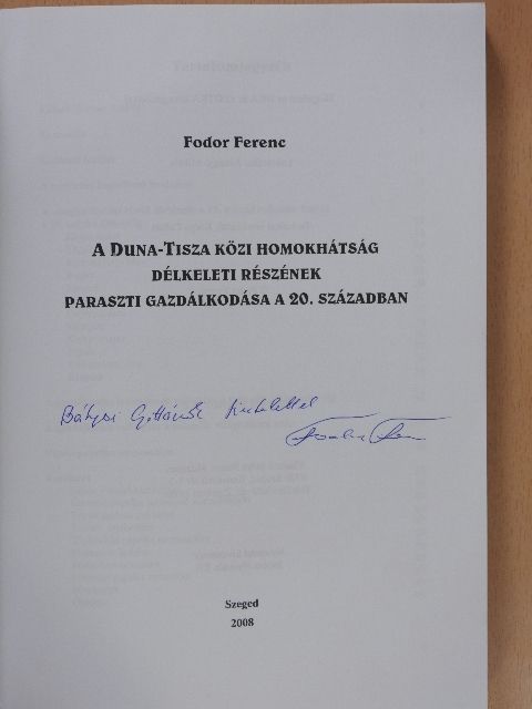 Fodor Ferenc - A Duna-Tisza közi homokhátság délkeleti részének paraszti gazdálkodása a 20. században (dedikált példány) [antikvár]