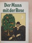 Guillermo Atías - Der Mann mit der Rose [antikvár]