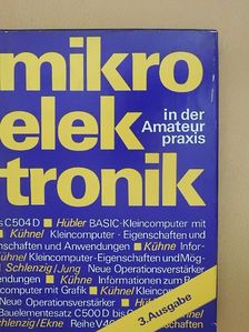 Bernd Hübler - Mikroelektronik in der Amateurpraxis 3. [antikvár]