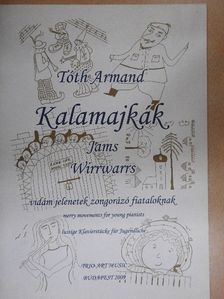 Tóth Armand - Kalamajkák [antikvár]