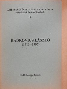 Hadrovics László (dedikált példány) [antikvár]