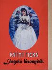 Kathy Merk - Lángoló bizonyíték [antikvár]