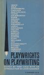 Toby Cole - Playwrights on Playwriting [antikvár]