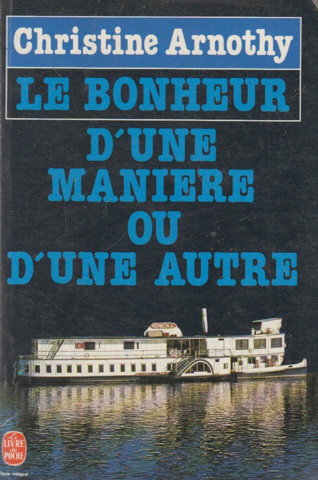 Le bonheur, d'une maniere ou d'une autre [antikvár]