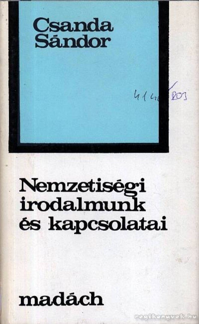 Csanda Sándor - Nemzetiségi irodalmunk és kapcsolatai [antikvár]