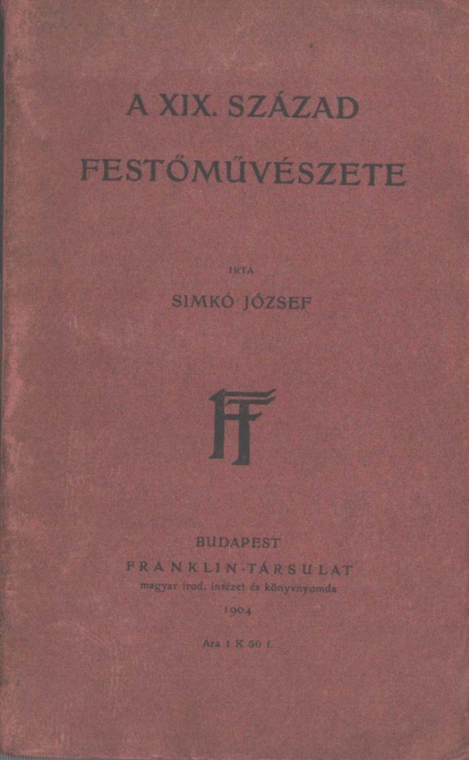 Simkó József - A XIX. század festőművészete [antikvár]