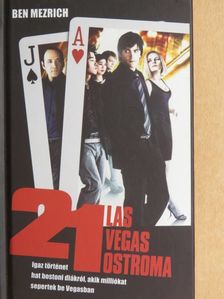 Ben Mezrich - 21 - Las Vegas ostroma [antikvár]