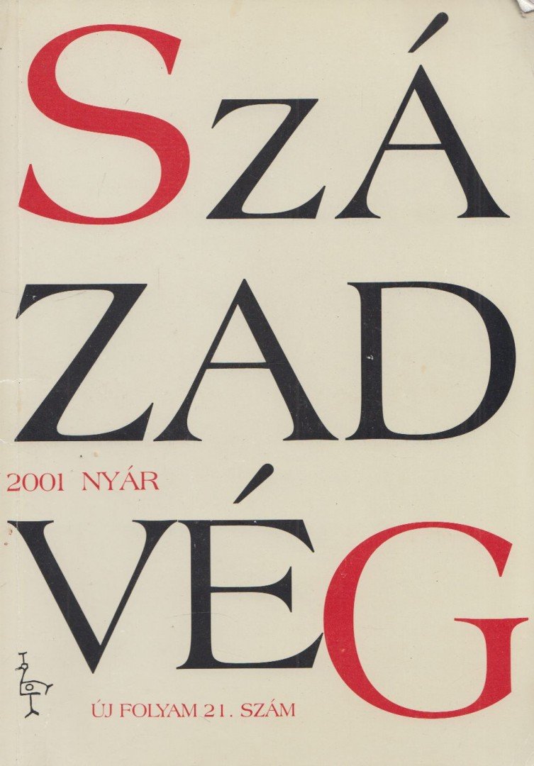 SPÉDER ZSOLT (SZERK.) - Századvég 2001 Nyár [antikvár]
