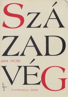 SPÉDER ZSOLT (SZERK.) - Századvég 2001 Nyár [antikvár]