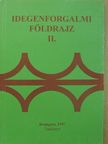 Dr. Gucziné Dr. Huszti Györgyi - Idegenforgalmi földrajz II. [antikvár]