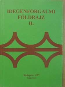 Dr. Gucziné Dr. Huszti Györgyi - Idegenforgalmi földrajz II. [antikvár]
