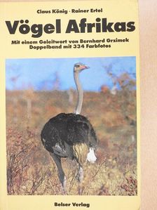 Claus König - Vögel Afrikas [antikvár]