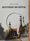 Kolta László - Bonyhádi arcképek [antikvár]