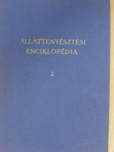 Halász Béla - Állattenyésztési enciklopédia 2. [antikvár]