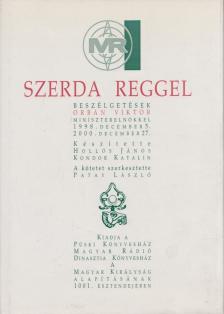 Patay László - Szerda reggel 1998-2000 [antikvár]