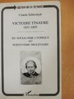 Claude Schkolnyk - Victoire Tinayre 1831-1895 [antikvár]