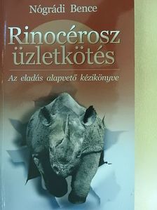 Nógrádi Bence - Rinocérosz üzletkötés [antikvár]