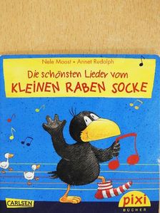 Nele Moost - Die schönsten Lieder vom Kleinen Raben Socke [antikvár]