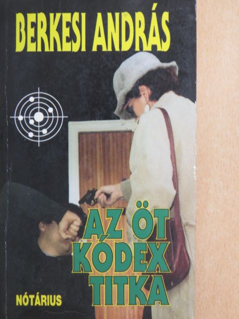 Berkesi András - Az öt kódex titka [antikvár]