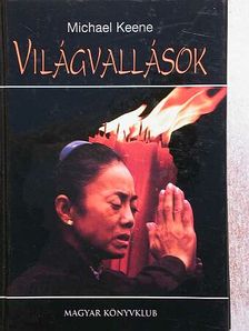 Michael Keene - Világvallások [antikvár]