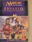 J. Robert King - Invázió [antikvár]