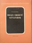 Dr. László Béla - Ideges eredetű szívzavarok [antikvár]