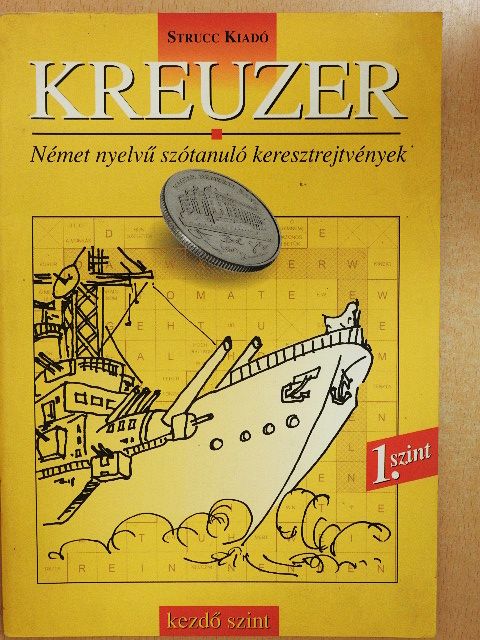 Loczka András - Kreuzer 1. [antikvár]