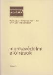 Somogyi László - Rétegelt-ragasztott fa építési rendszer - Munkavédelmi előírások [antikvár]
