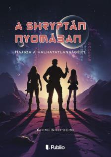 Steve Shepherd - A Shryptán nyomában [eKönyv: epub, mobi]