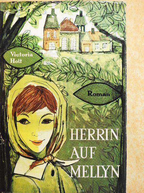 Victoria Holt - Herrin auf Mellyn [antikvár]