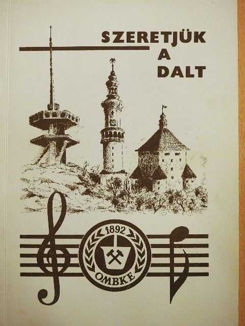 Tassonyi Ernő - Szeretjük a dalt [antikvár]